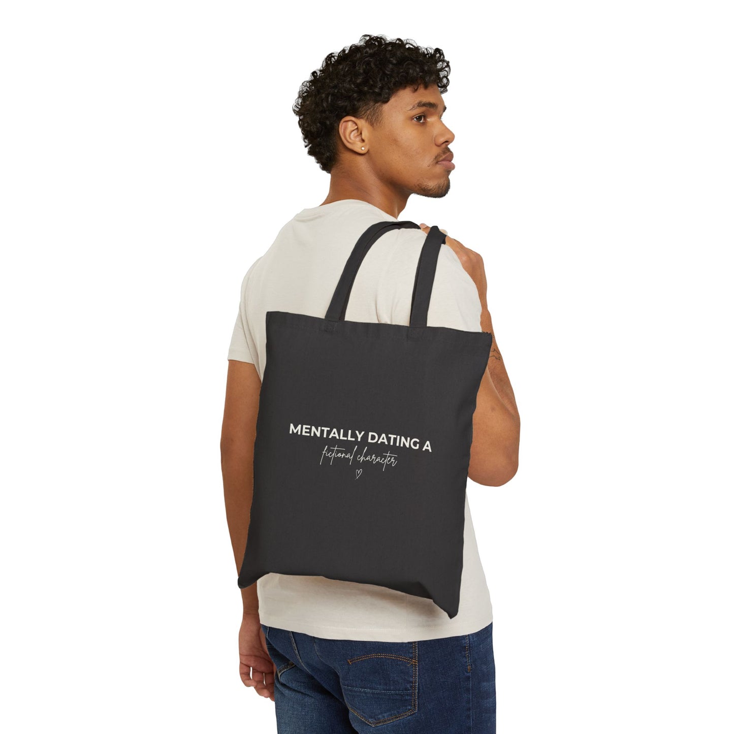 Mentally Dating Fictional Characters Cotton Canvas Tote Bag